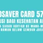 Pemesanan BioSaver Card 5758 di wilayah aglomerasi Jakarta dan sekitarnya, dapat menhhubungi pesan WhatsApp: 0811 115 7788 (Banny).
